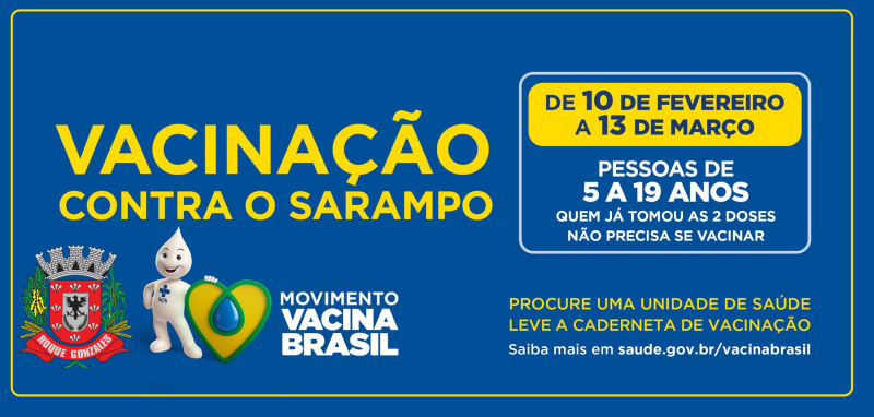 CAMPANHA DE VACINAÇÃO CONTRA O SARAMPO